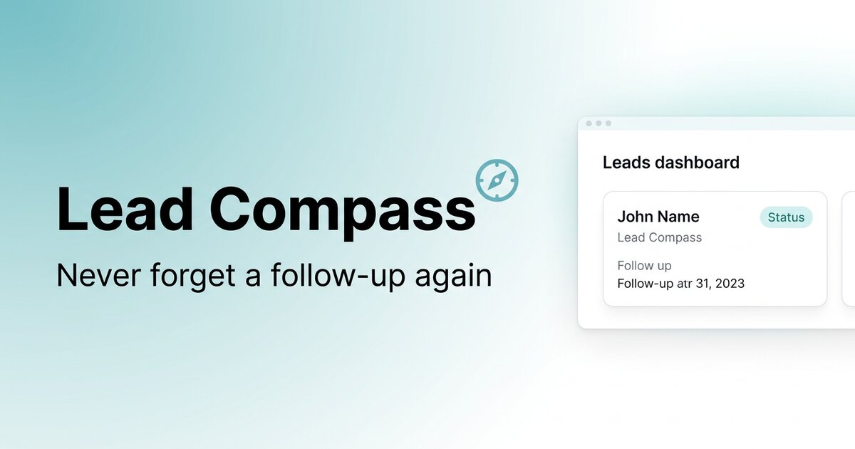 Lead Compass — Simple Lead & Follow-Up Manager